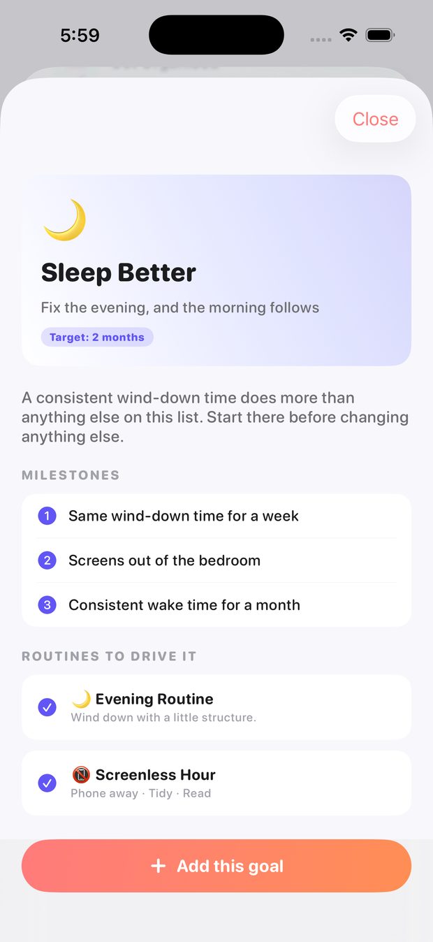 The Sleep Better goal in DayErly, showing three milestones and two routines that drive it.