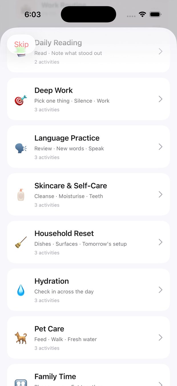 A list of routine templates in DayErly including Deep Work, Language Practice, Skincare and Household Reset.
